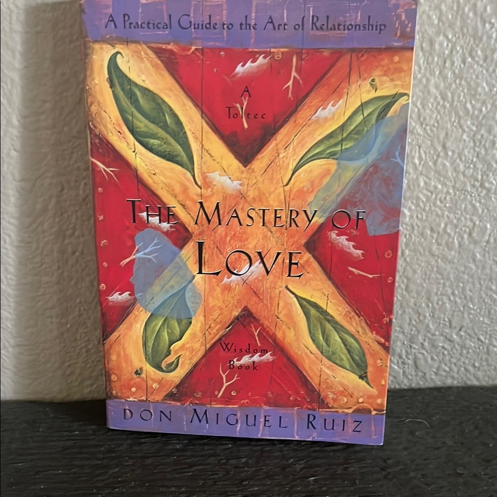 ❤️❤️❤️ The Mastery of Love Book by Don Miguel Ruiz